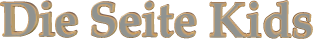 Die Seite Kids