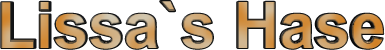 Lissa`s Hase