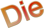 Die