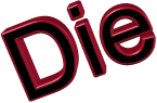 Die